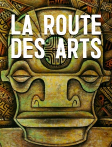 La route des arts
