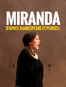 Miranda d'après Shakespeare et Purcell