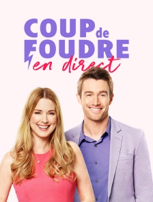 Coup de foudre en direct