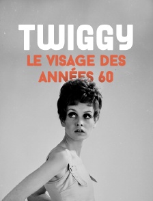 Twiggy, le visage des années 60