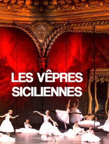 Les Vêpres siciliennes