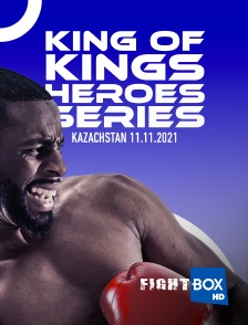 Fightbox King Of Kings Heroes Series Kazachstan 11.11.2021