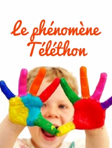 Le phénomène Téléthon