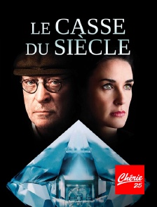 Le casse du siècle