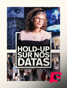 Hold-Up sur nos datas