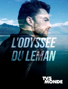 TV5MONDE - L'Odyssée du Léman