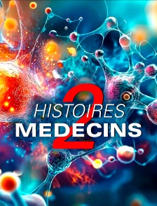 Histoires de médecins