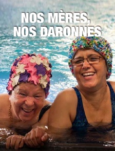 Nos mères, nos daronnes