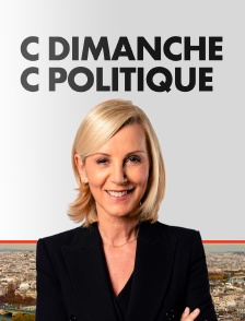 C Dimanche C Politique
