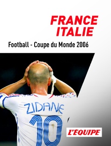 L'Equipe - Football - Coupe du monde 2006 :  France / Italie
