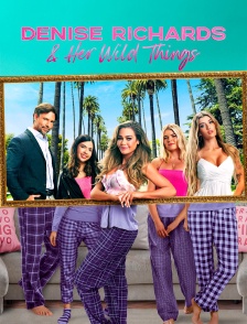 Denise Richards & Her Wild Things