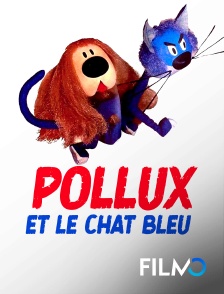 FilmoTV - Pollux et le chat bleu