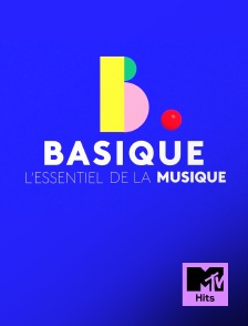 MTV Hits - Basique, les sessions