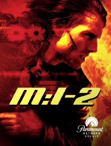 Paramount Network Décalé - Mission : Impossible 2