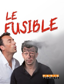 Paris Première - Le fusible