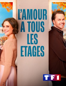 TF1 - L'amour à tous les étages