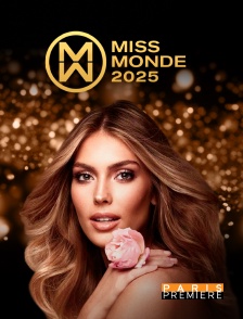 Paris Première - 72e élection de Miss Monde