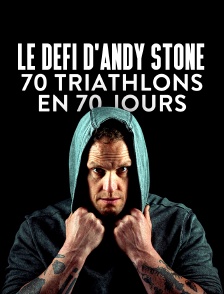 Le défi d'Andy Stone : 70 triathlons en 70 jours