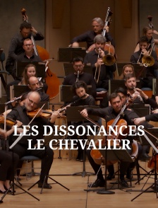 Les Dissonances : Le Chevalier
