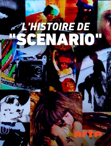 Arte - L'histoire de "Scénario"