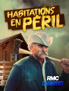 RMC Découverte - Habitations en péril