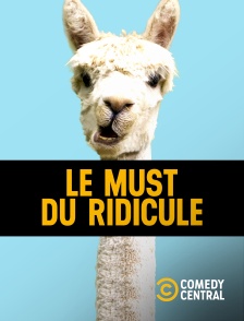 Comedy Central - Le Must du ridicule