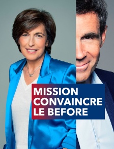 Mission convaincre : le before