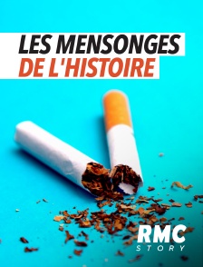 RMC Story - Les mensonges de l'Histoire