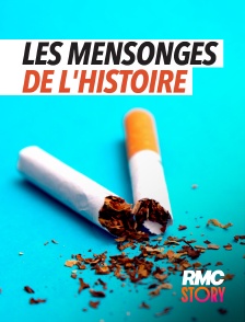 RMC Story - Les mensonges de l'Histoire