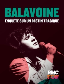 RMC Story - Balavoine : enquête sur un destin tragique