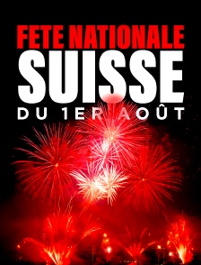 Fête nationale suisse du 1er août