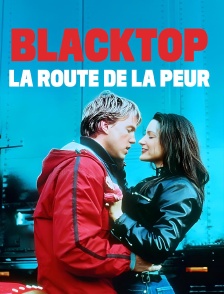 Blacktop : La route de la peur