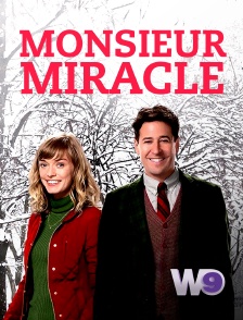 W9 - MONSIEUR MIRACLE