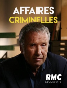 RMC Découverte - Affaires criminelles