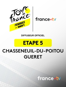 france.tv - Cyclisme - Tour de France Femmes 2025 : étape 5 (Chasseneuil-du-Poitou / Guéret)