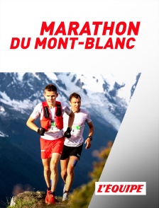 L'Equipe - Trail : Marathon du Mont-Blanc