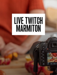 Live Twitch Marmiton