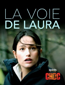 La voie de Laura