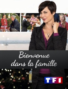 TF1 - Bienvenue dans la famille