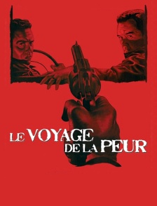 Le voyage de la peur