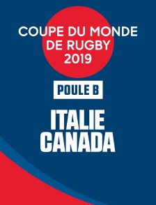 Coupe de monde de Rugby 2019 - Italie / Canada