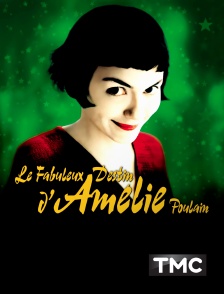 TMC - Le fabuleux destin d'Amélie Poulain