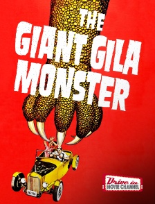 The Giant Gila Monster