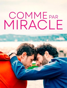 Comme par miracle