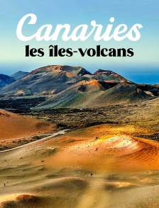 Canaries, les îles-volcans