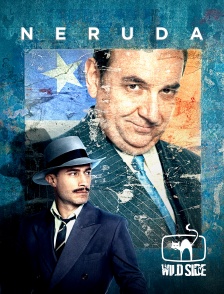 Wild Side TV - Neruda en replay