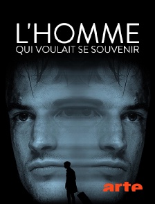 L'homme qui voulait se souvenir