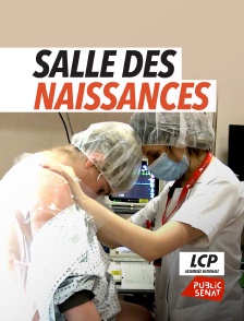 LCP Public Sénat - Salle des naissances