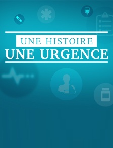 Une histoire, une urgence