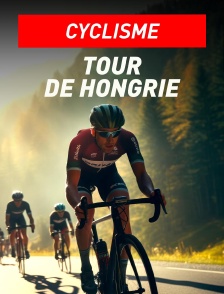 Cyclisme : Tour de Hongrie